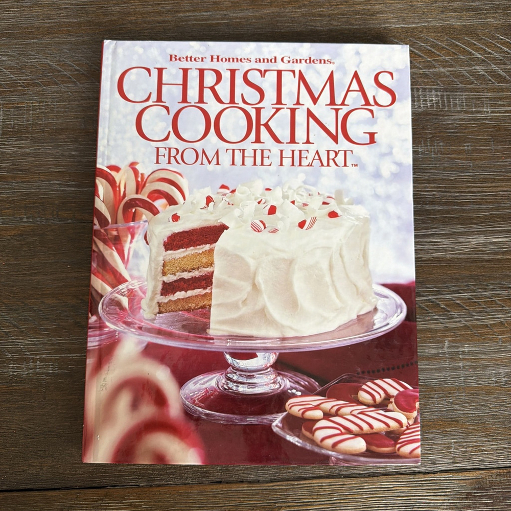Better Homes & Gardens Christmas Cooking From the Heart Vol 7 (2008 Hardcover)